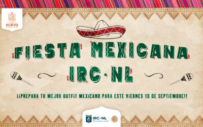 ¡Nos adelantamos!-IRCNL ¡Viva México!